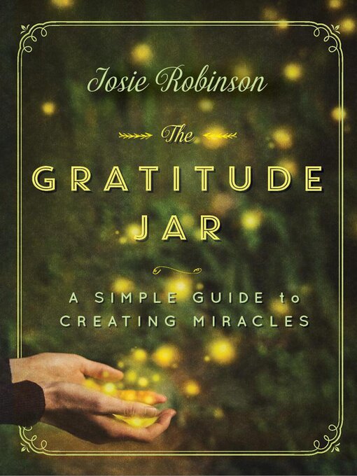 Title details for The Gratitude Jar by Josie Robinson - Available